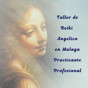 Angelic Reiki Professional Practitioner Workshop in Malaga Spain